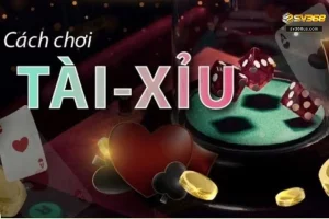 cách đánh tài xỉu